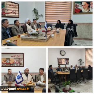 برگزاری  نشستی   با حضور اعضای هیات رئیسه دانشگاه ملی مهارت واحد استان خراسان جنوبی در آموزشکده دختران بیرجند
